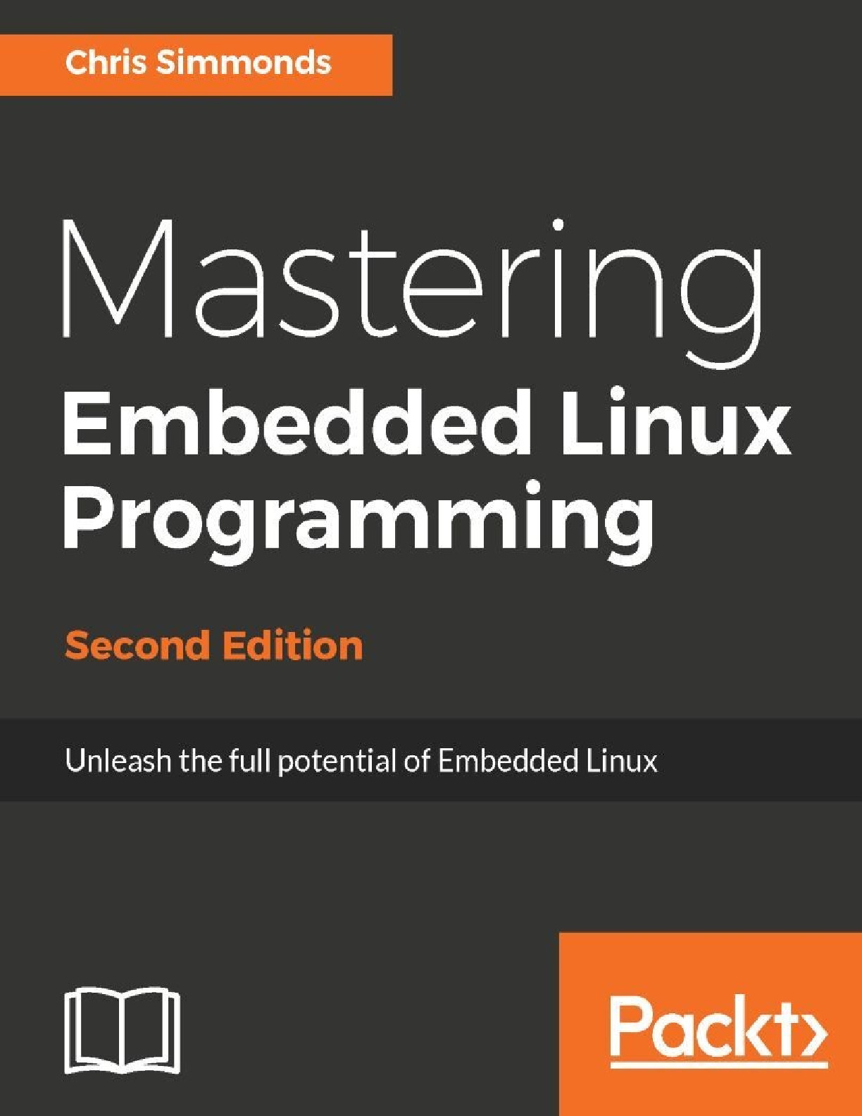 Mastering Embedded Linux Programming – Second Edition