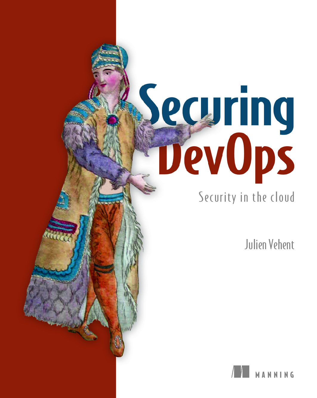 Securing Devops – Safe Services in the Cloud