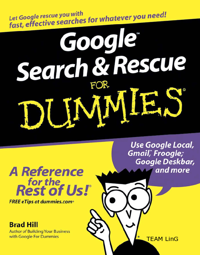 Google Search & Rescue for Dummies