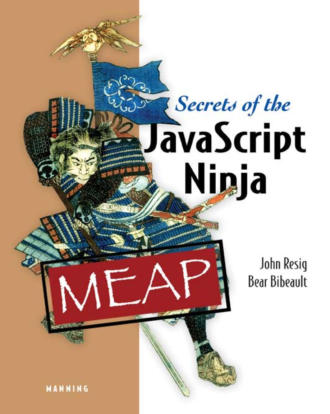 Secrets Of The Javascript Ninja