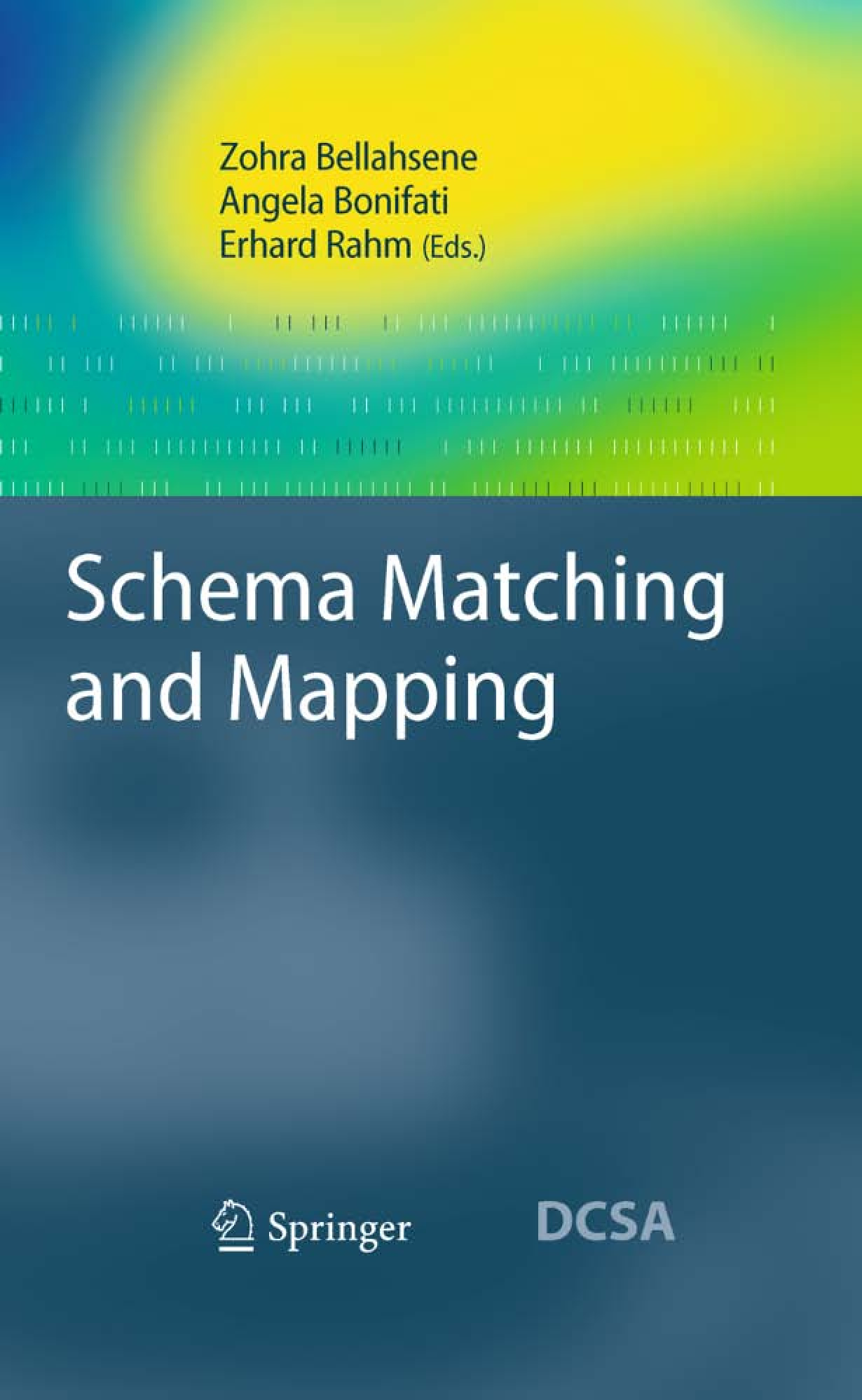 Schema Matching and Mapping