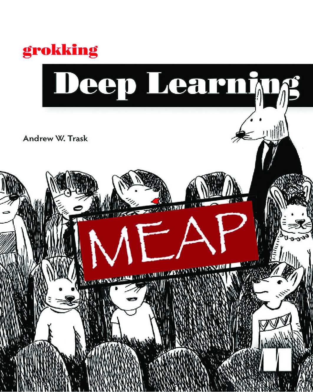 Grokking Deep Learning