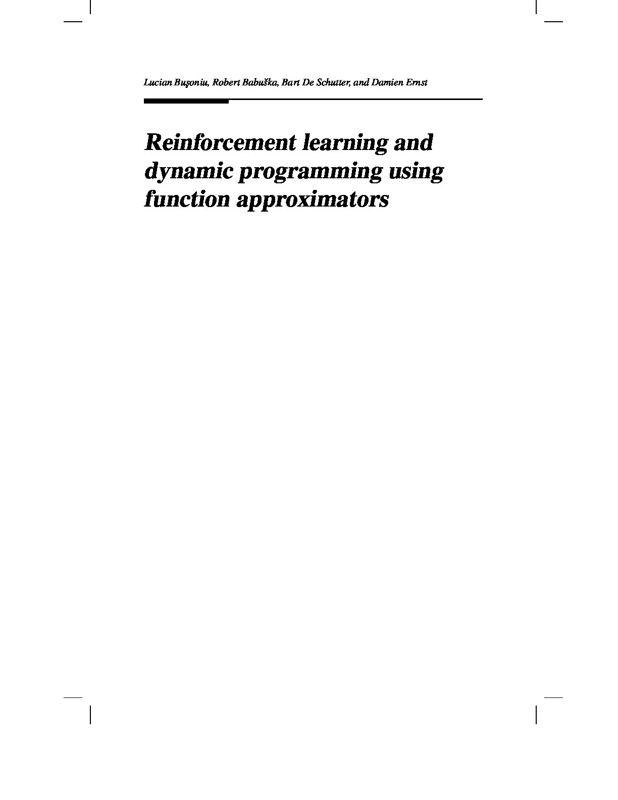 Reinforcement learning and dynamic programming using function approximators