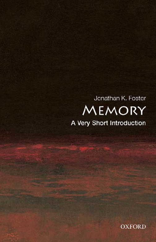 Memory_ A Very Short Introduction (Very Short Introductions) ( PDFDrive.com )