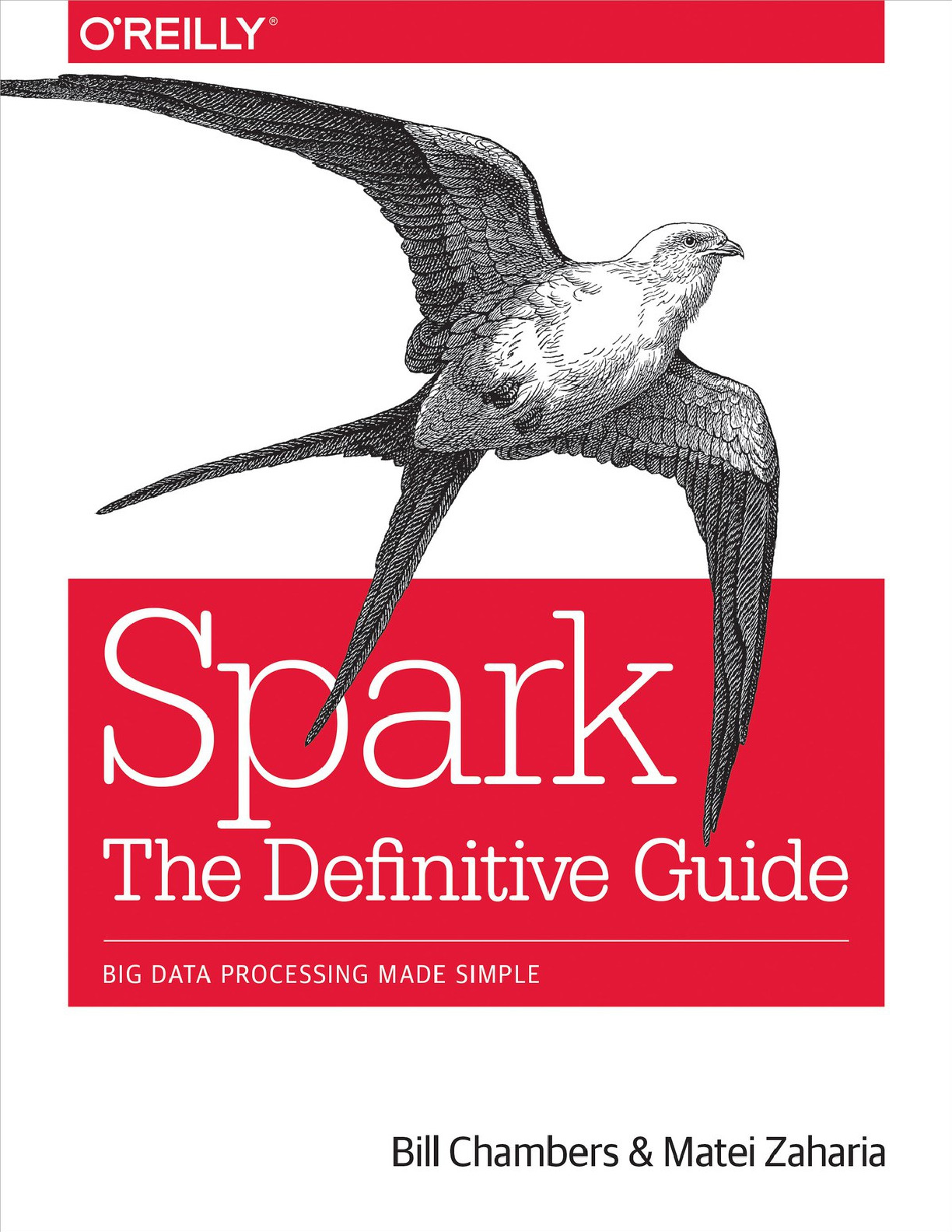 Spark – The Definitive Guide – Big Data Processing Made Simple