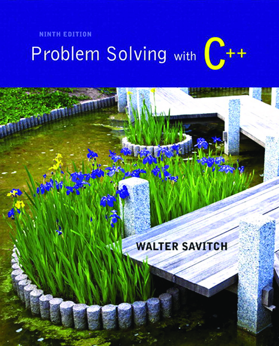 Problem Solving with C++ – Walter Savitch 9th Edition
