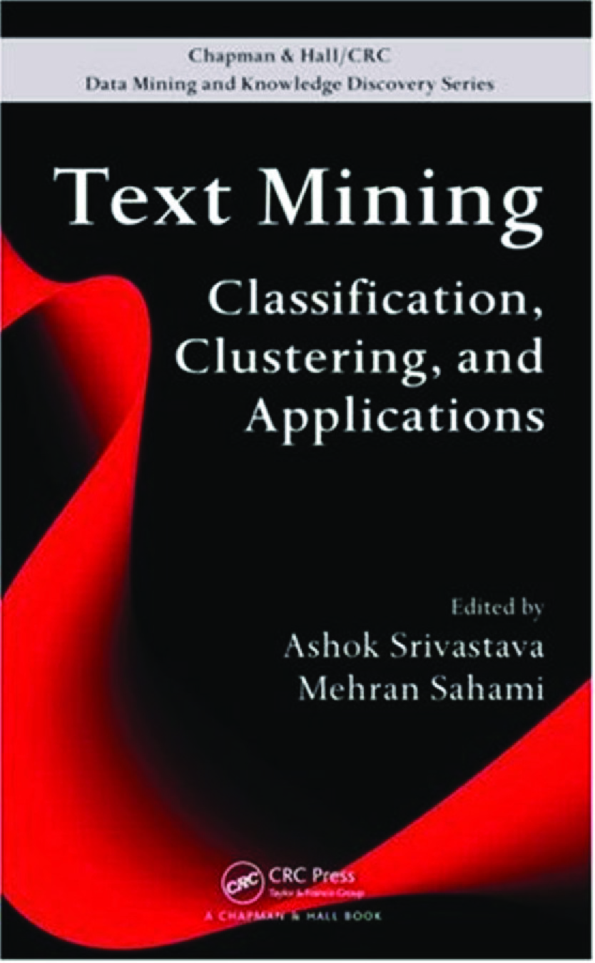 Text Mining Classification, Clustering, and Applications