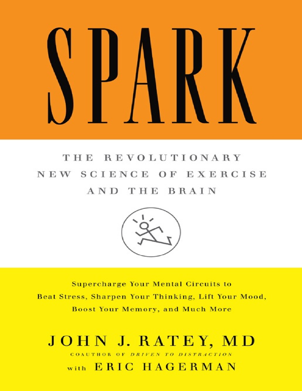 The Revolutionary New Science of Exercise and the Brain