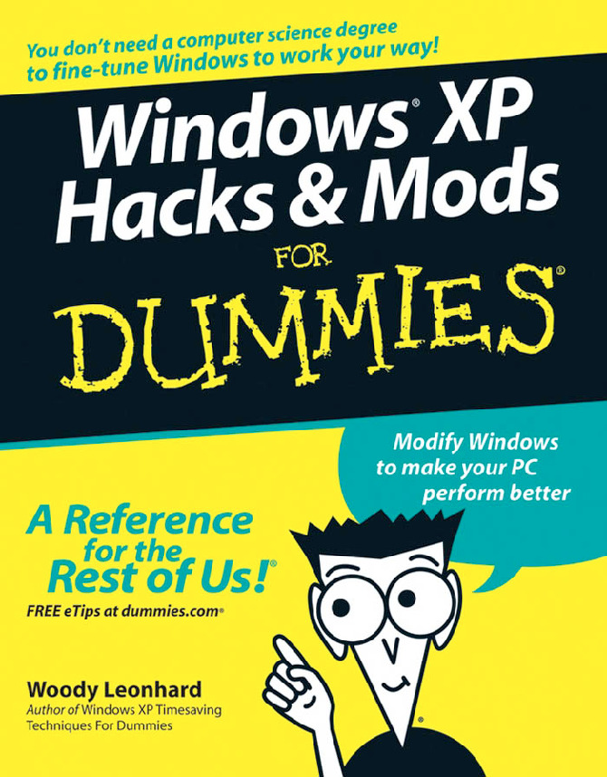 Windows XP Hacks & Mods for Dummies