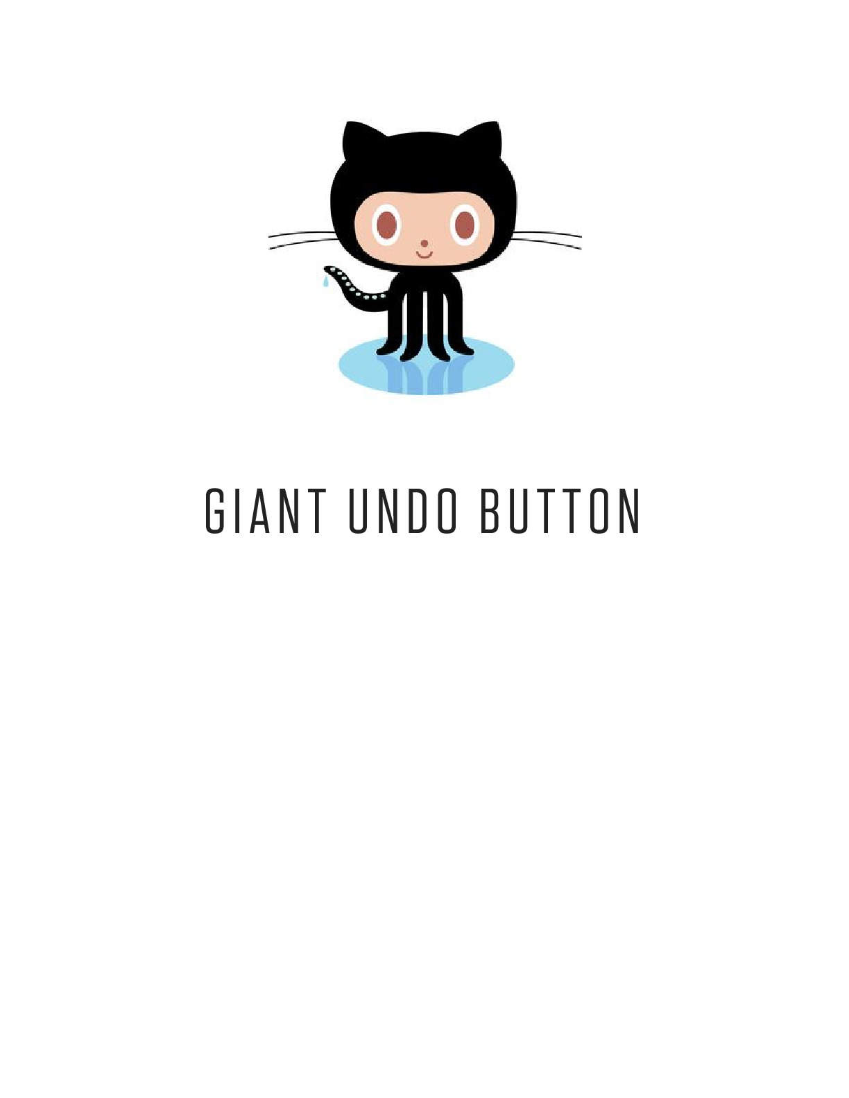 Git – Giant Undo Button