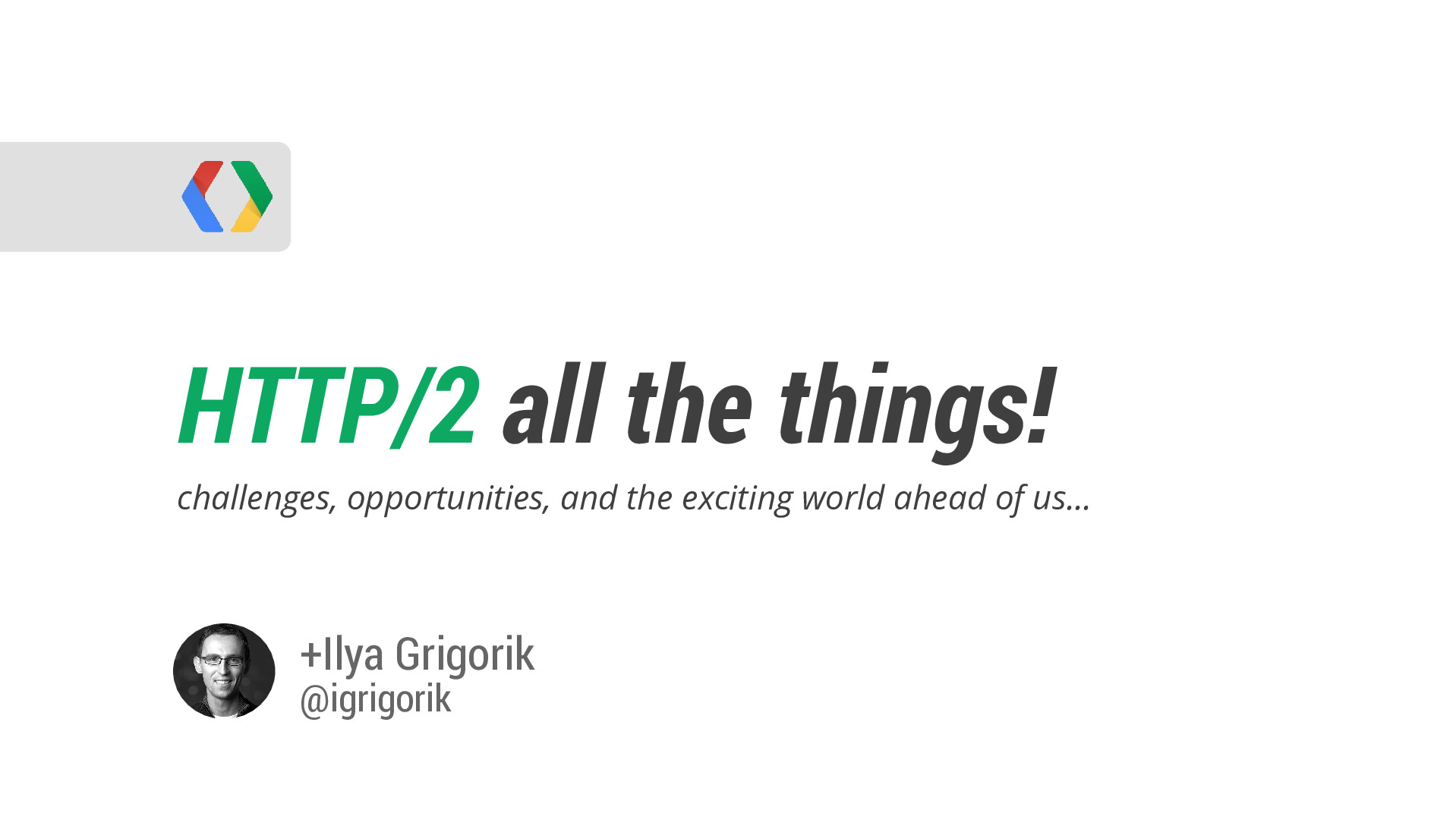 HTTP 2.0 – Tokyo