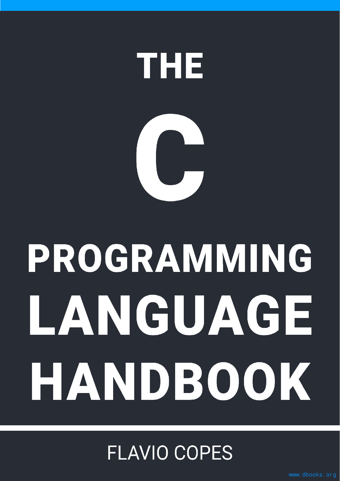 The C Programming Language Handbook