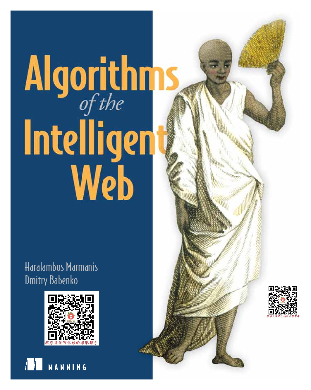 Algorithms of the Intelligent Web (Manning 2009)