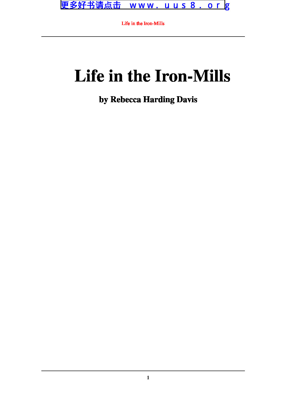 Life_in_the_Iron-Mills(铁磨房的生活)