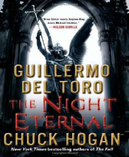 The Night Eternal – Guillermo Del Toro;Chuck Hogan