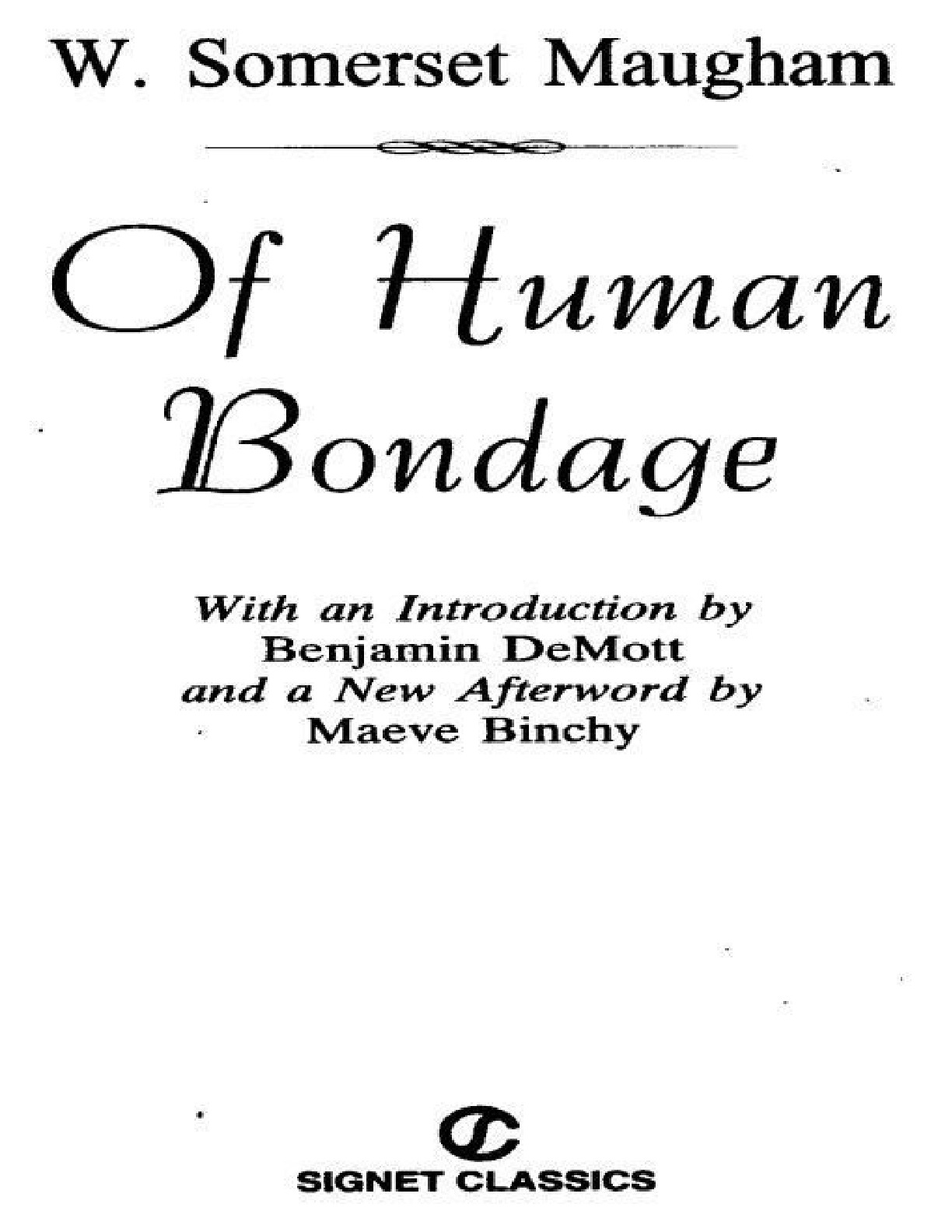 Of Human Bondage – W. Somerset Maugham & Maeve Binchy & Benjamin Demott