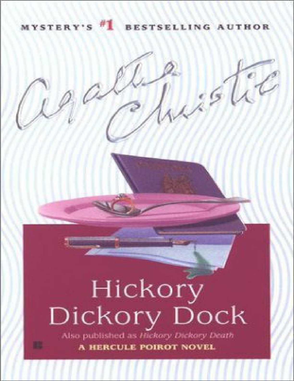 Hickory Dickory Death – Agatha Christie