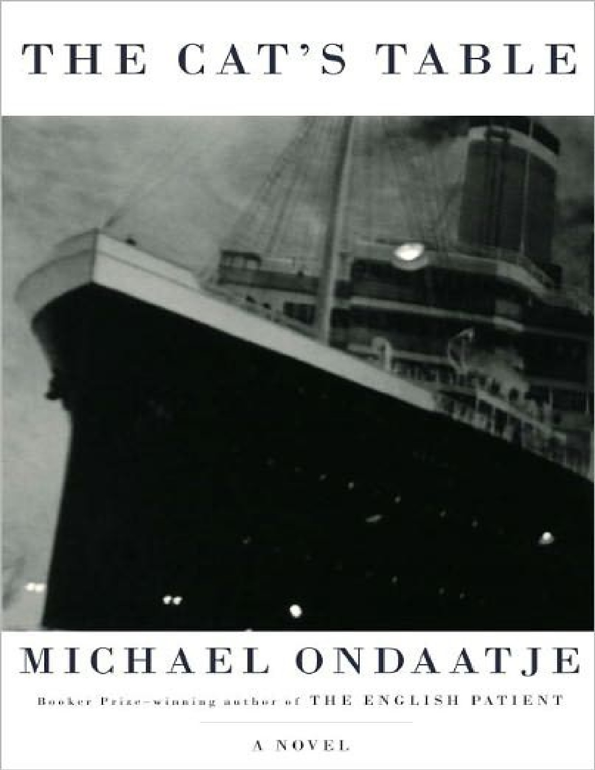 Cat’s Table, The – Michael Ondaatje