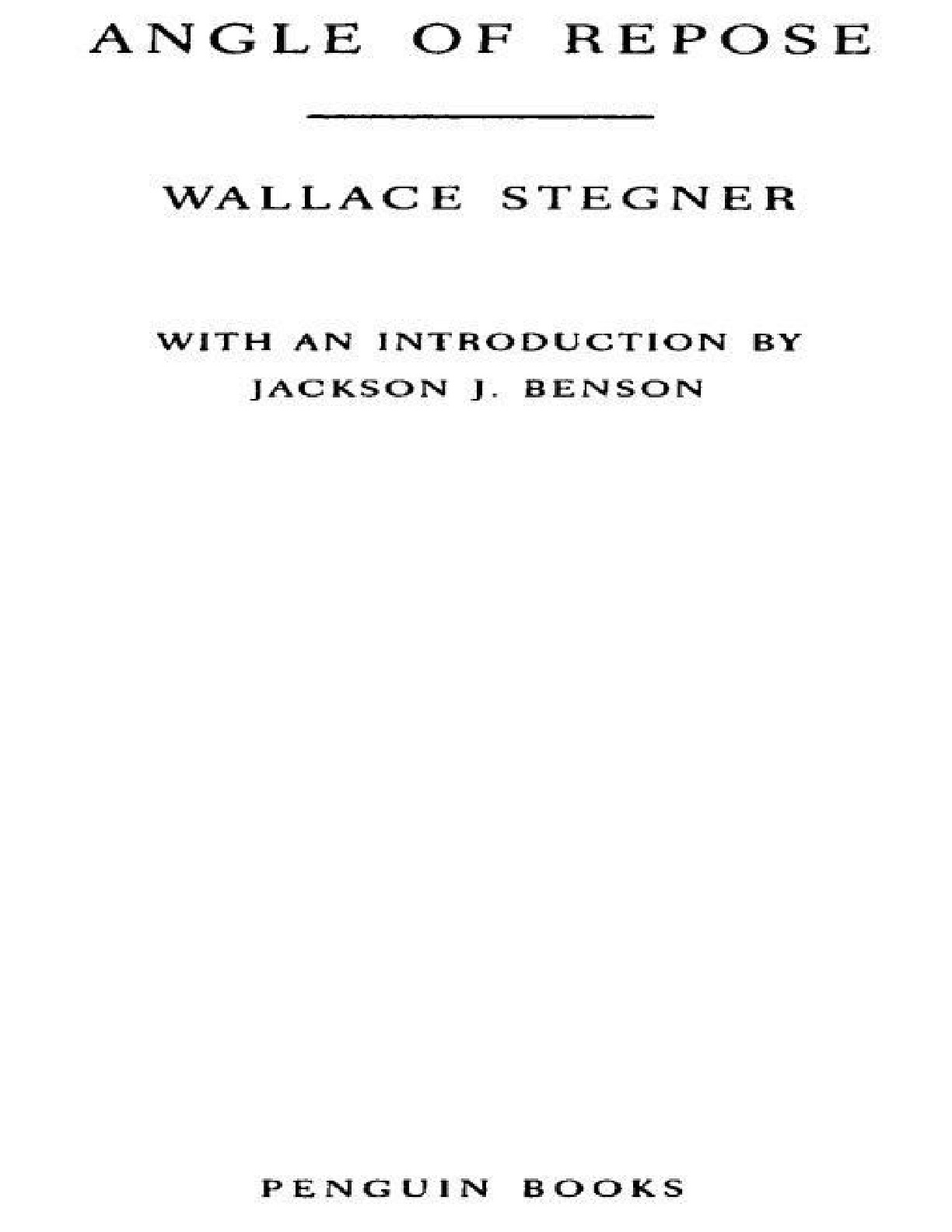 Angle of Repose – Wallace Stegner