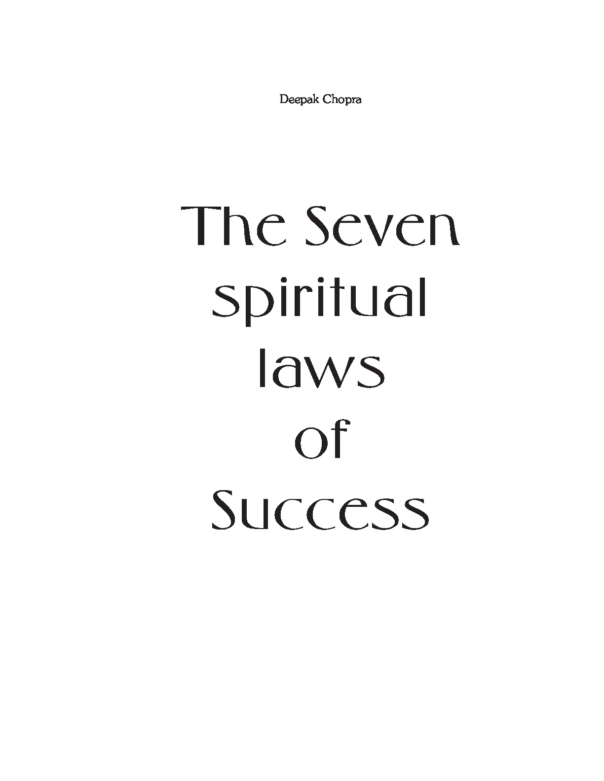 The Seven Spiritual Laws of Success 【成功的七个精神法则】