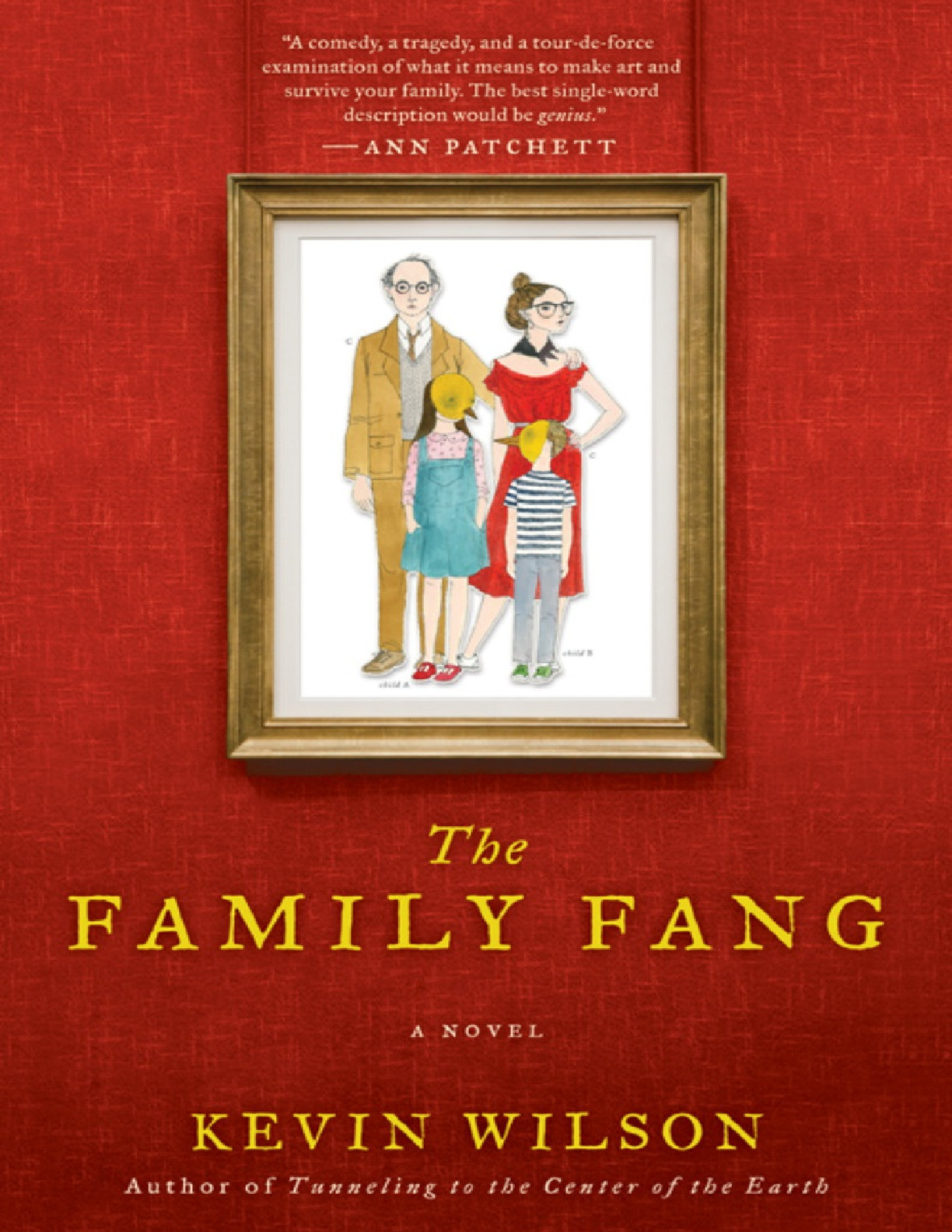 Family Fang, The – Kevin Wilson