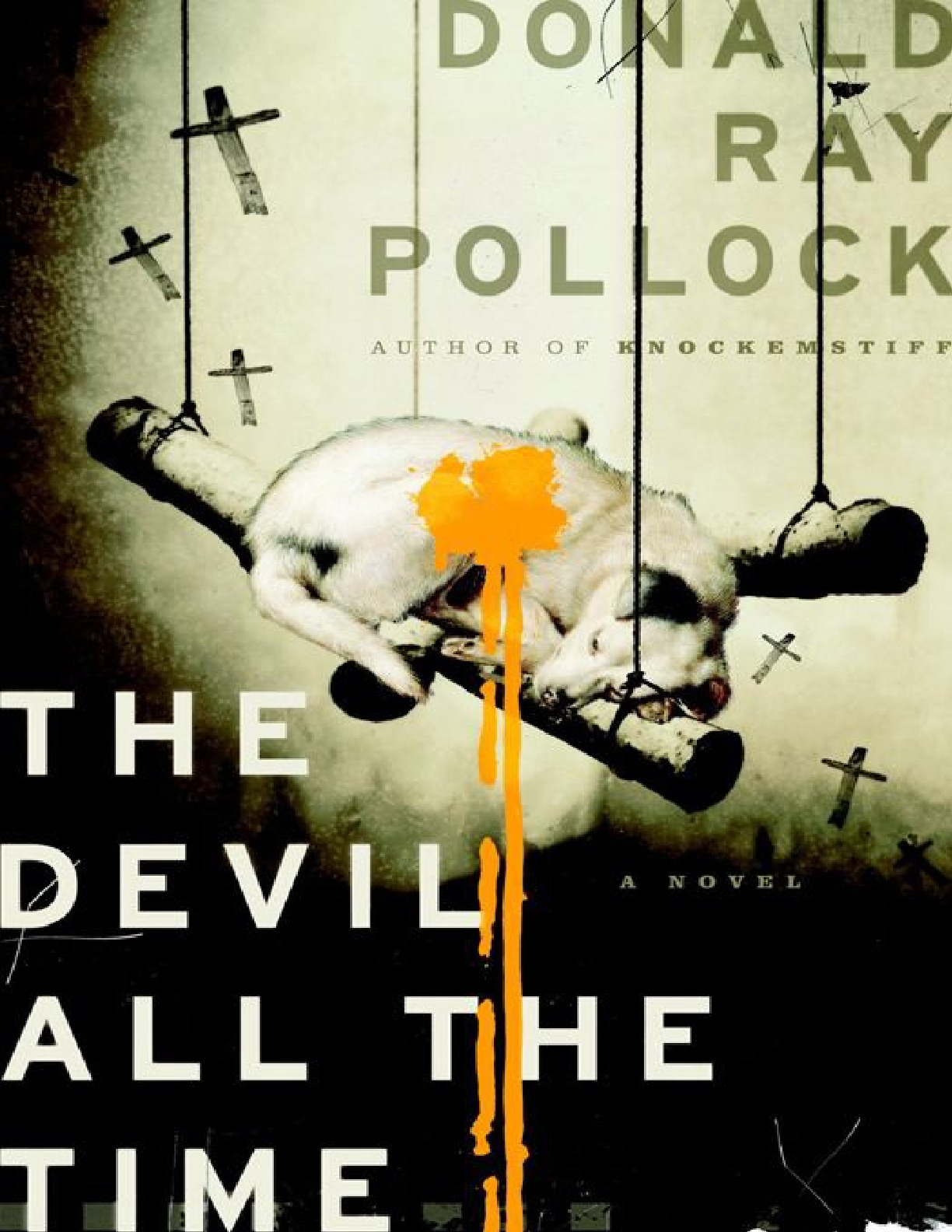 Devil All the Time, The – Donald Ray Pollock