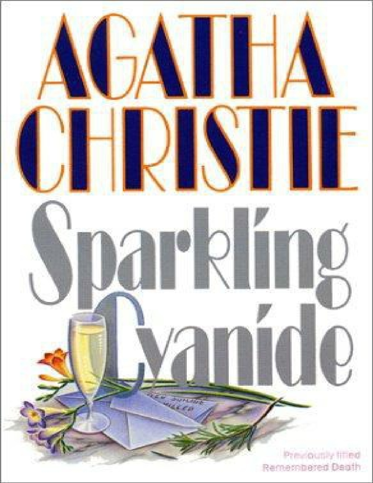 Sparkling cyanide – Agatha Christie