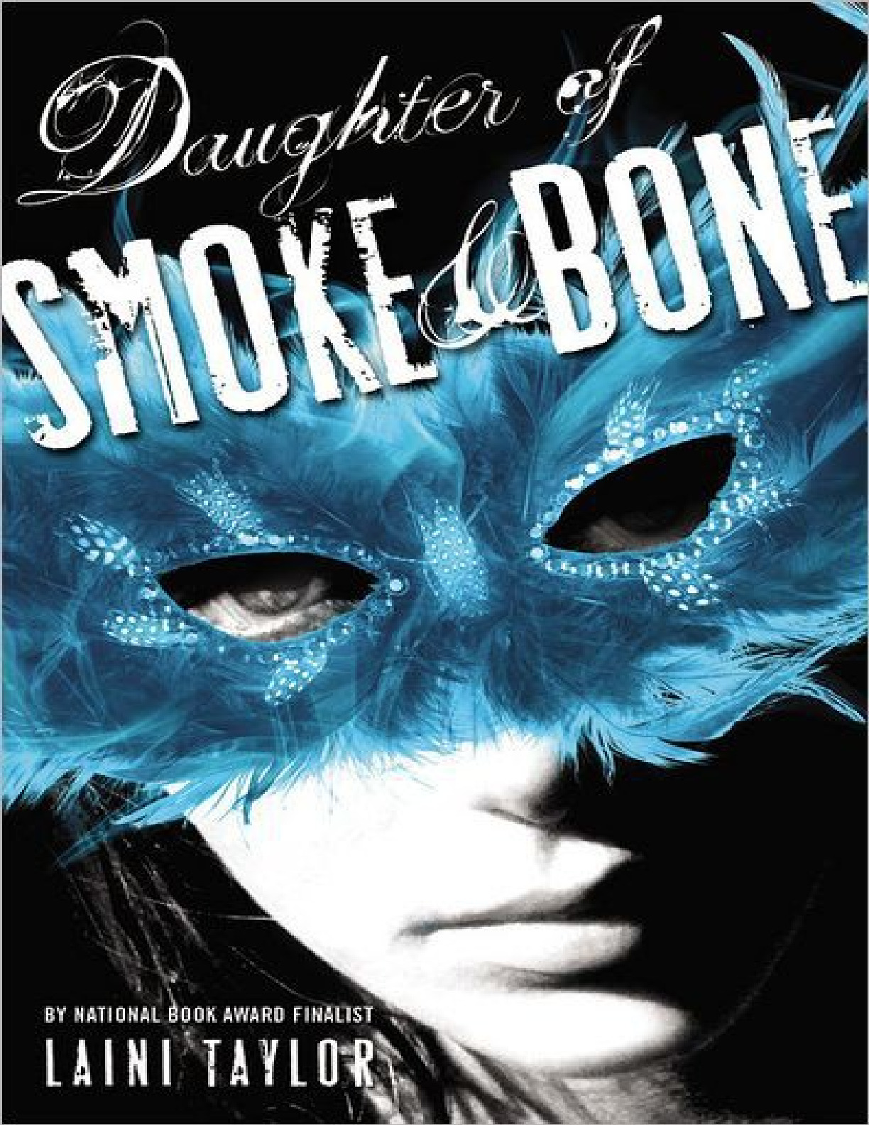 Daughter of Smoke and Bone – Laini Taylor