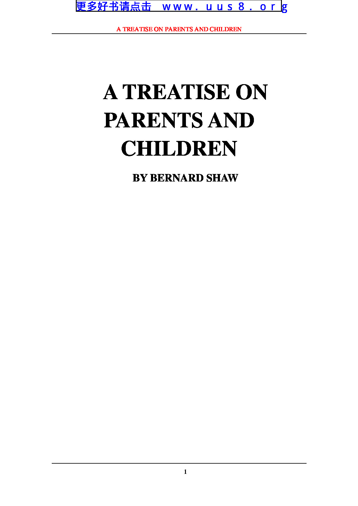 a_treatise_on_parents_and_children(父母与子女专题研究)