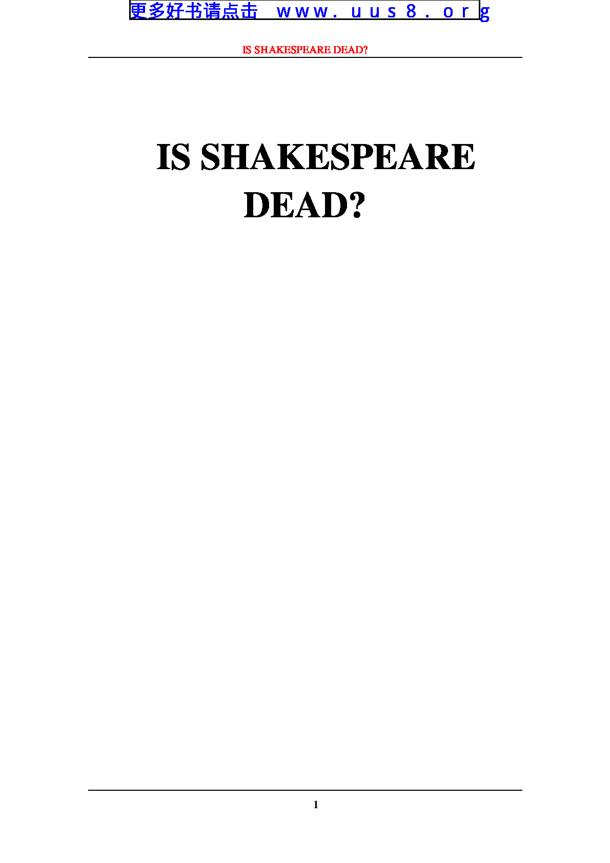 IS_SHAKESPEARE_DEAD(莎士比亚死了吗？)