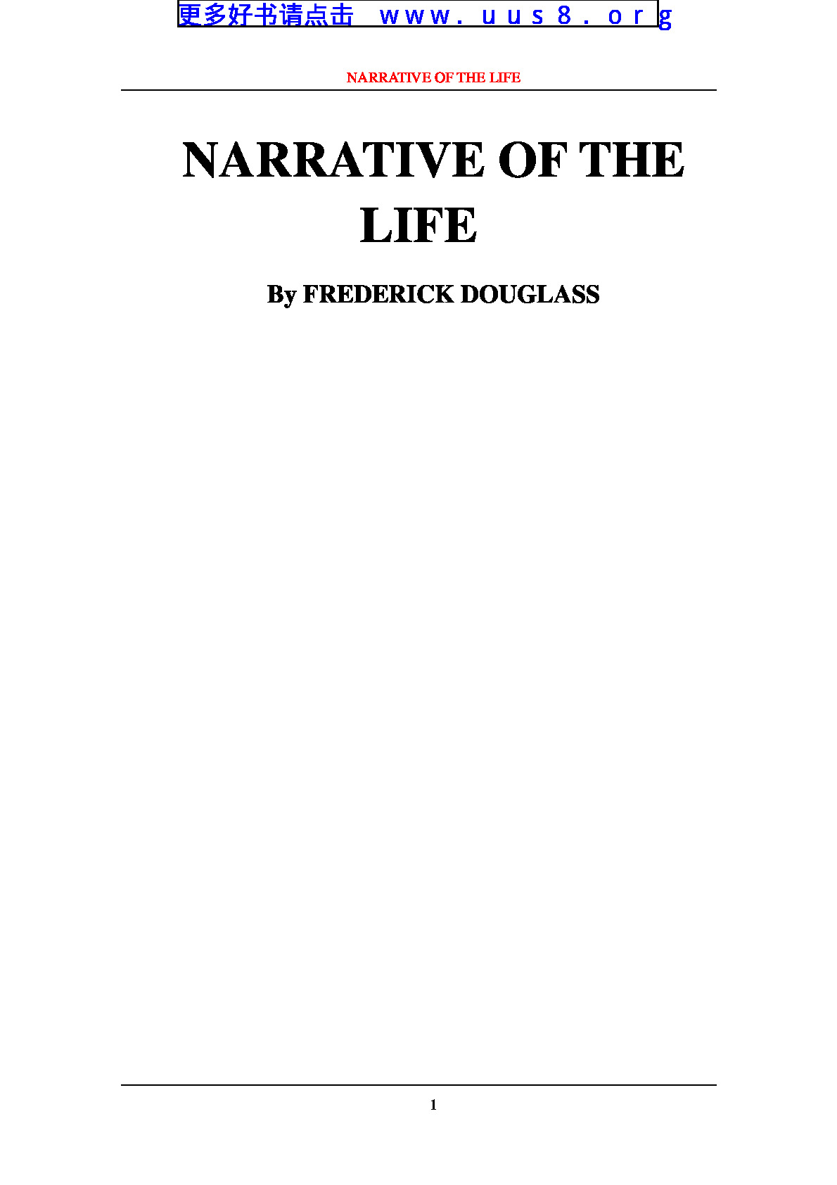 NARRATIVE_OF_THE_LIFE_of_Frederick_Douglass(弗里德里克道格拉斯传)
