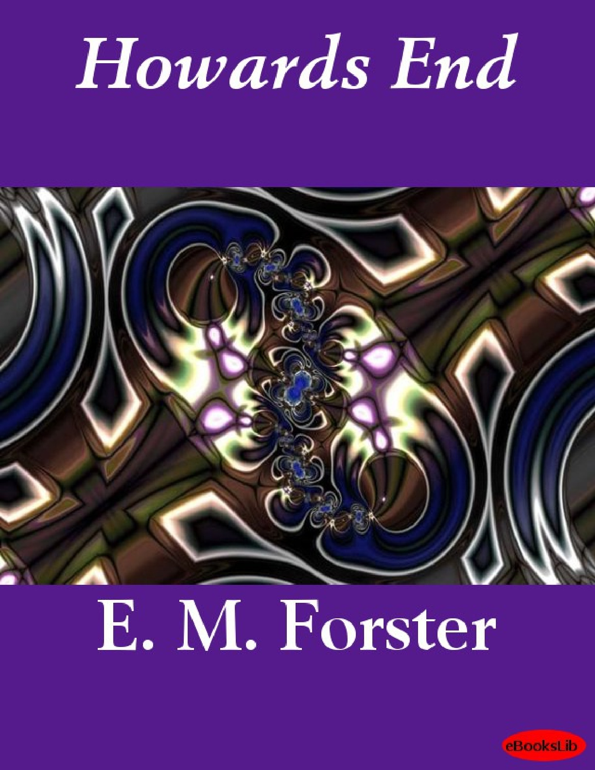 Howards End – E. M. Forster