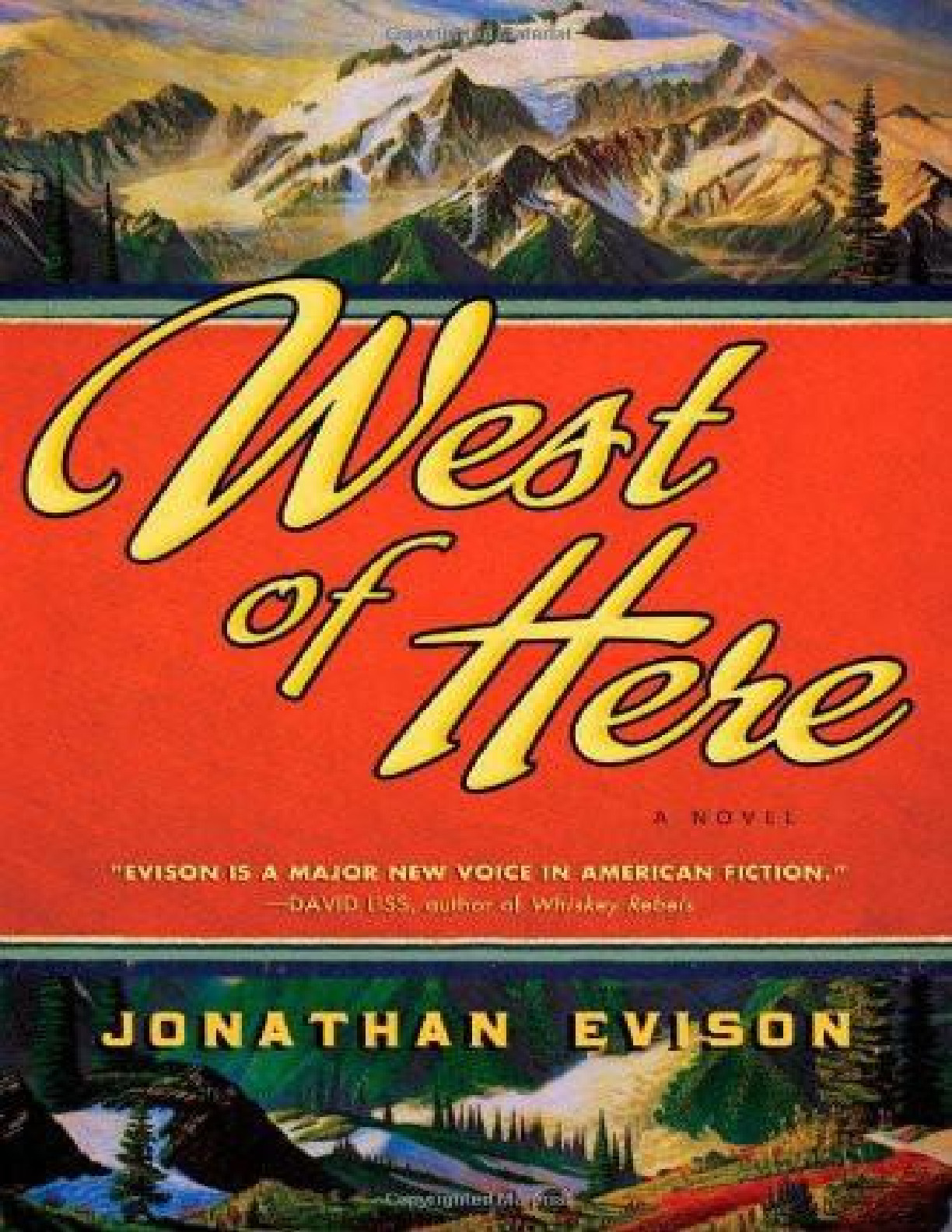 West of Here – Jonathan Evison
