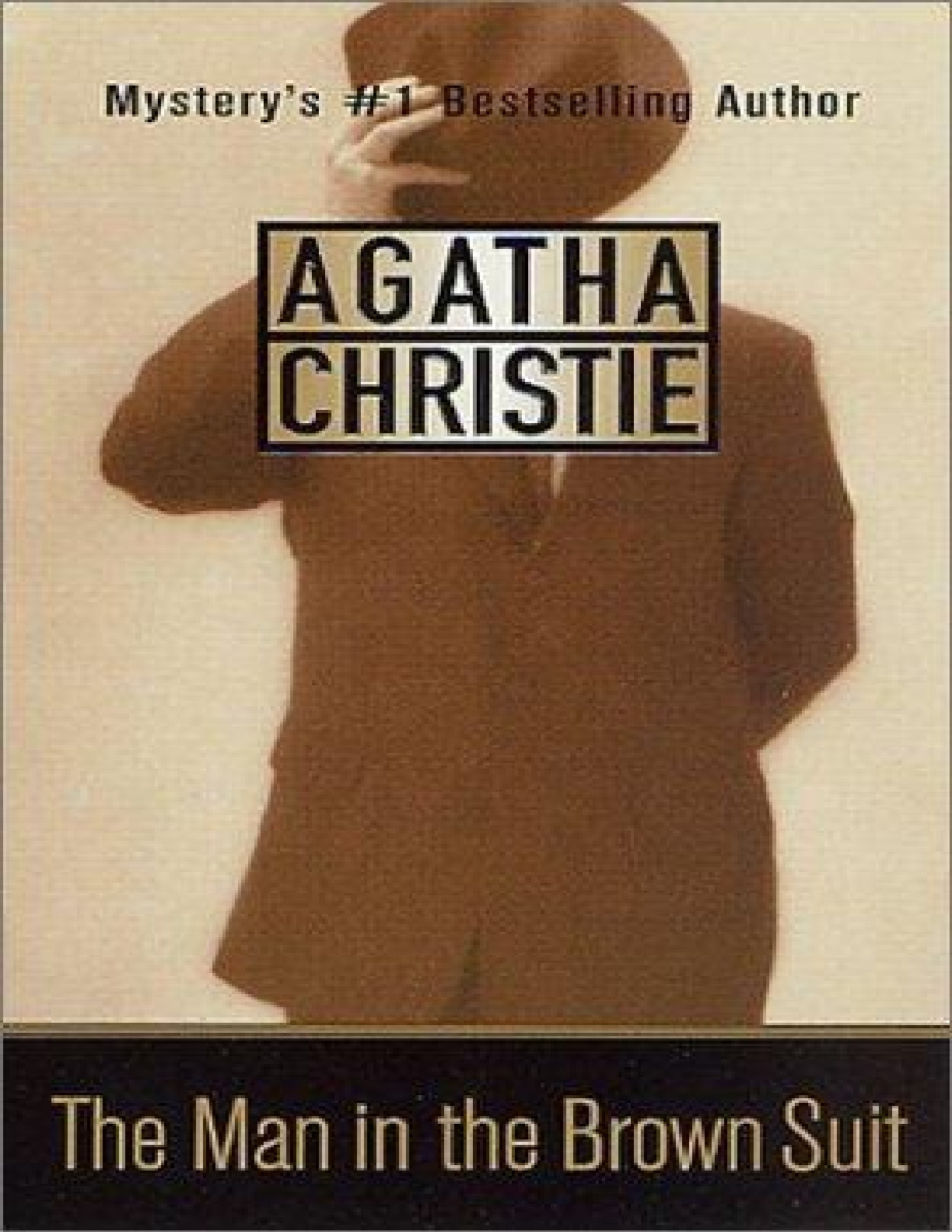 Man in the Brown Suit, The – Agatha Christie