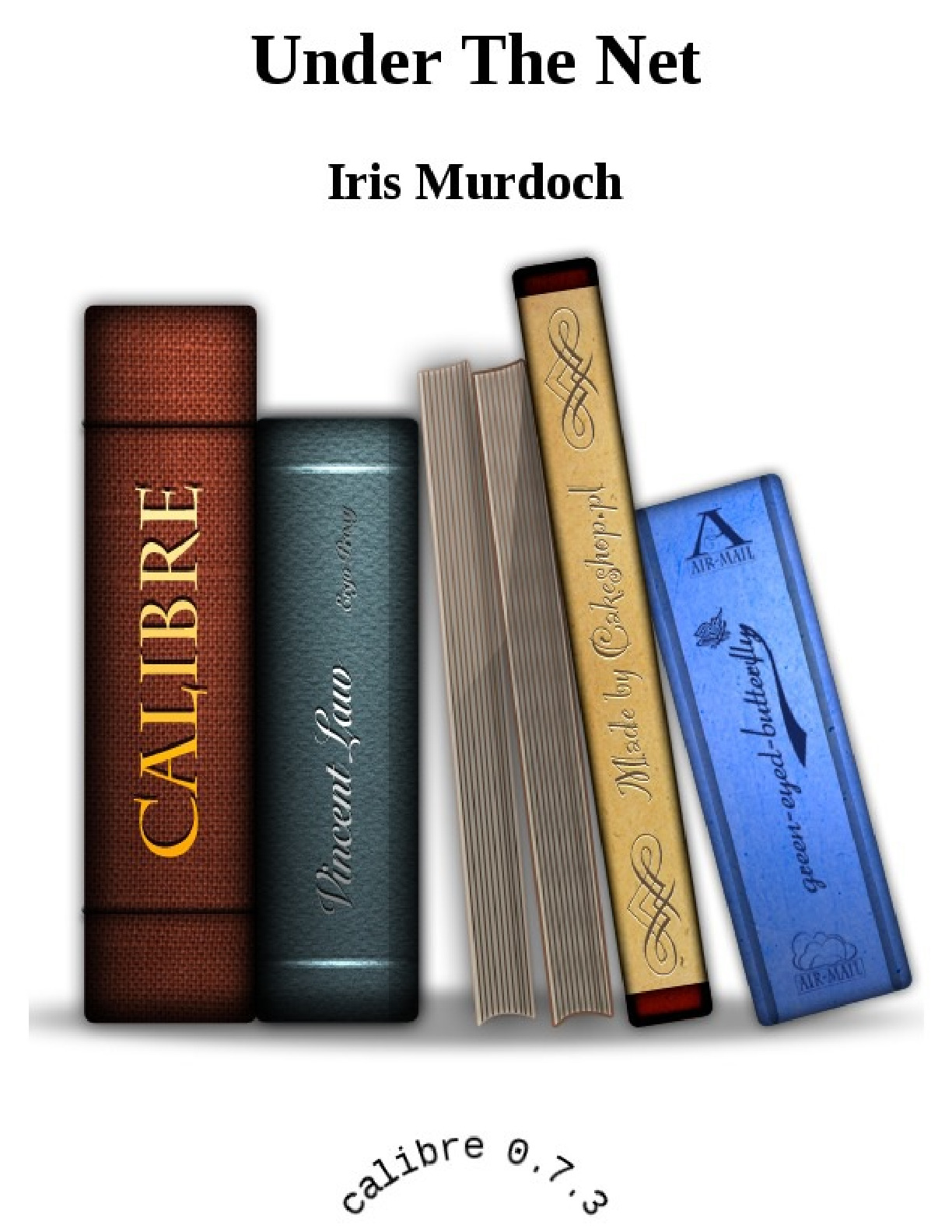 Under The Net – Iris Murdoch