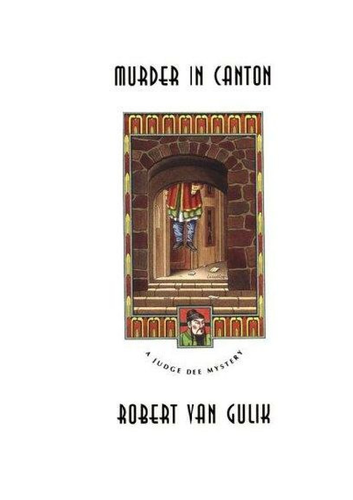 1966 广州案-Murder in Canton_ A Judge Dee Mystery-University Of Chicago Press (2004)
