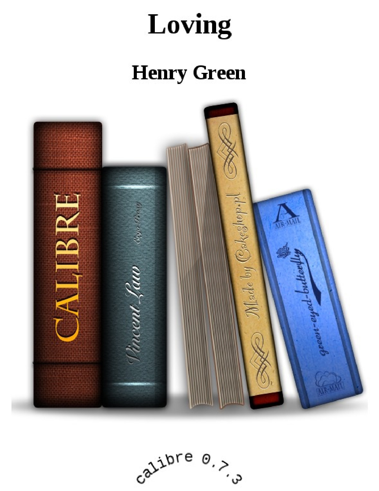 Loving – Henry Green