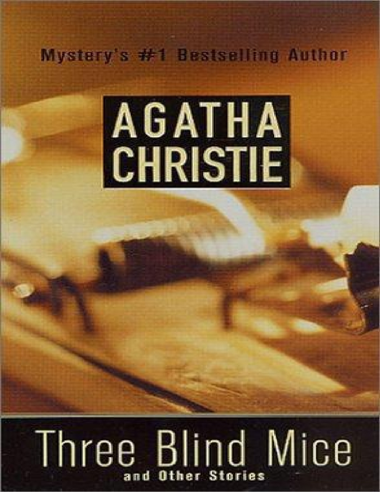 Three Blind Mice – Agatha Christie