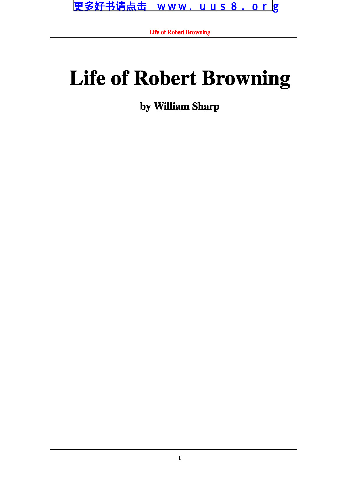 Life_of_Robert_Browning(罗伯特·布朗宁传)