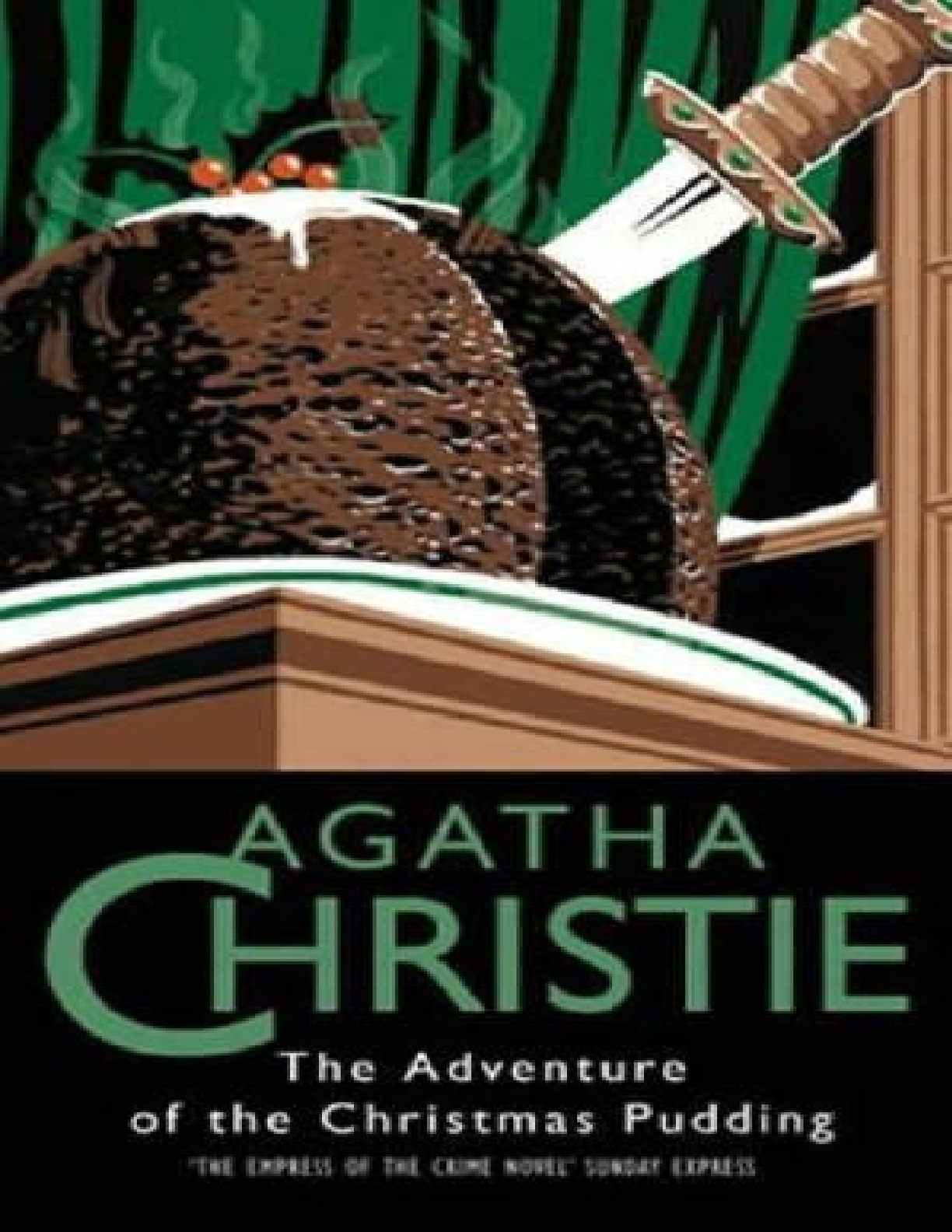 Adventure of the Christmas Pudding and other stories – Agatha Christie