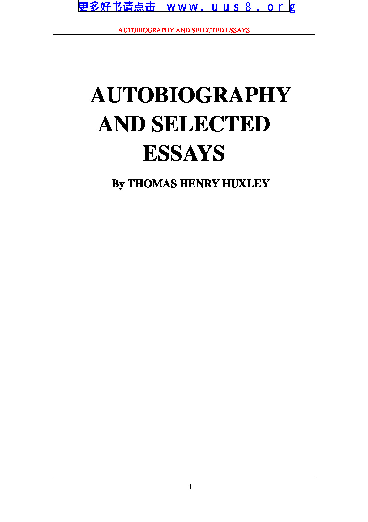 AUTOBIOGRAPHY_AND_SELECTED_ESSAYS(自传和散文选)