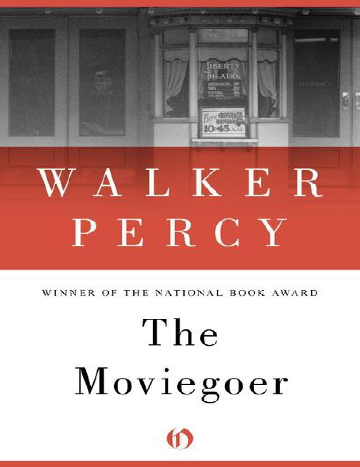 Moviegoer, The – Walker Percy
