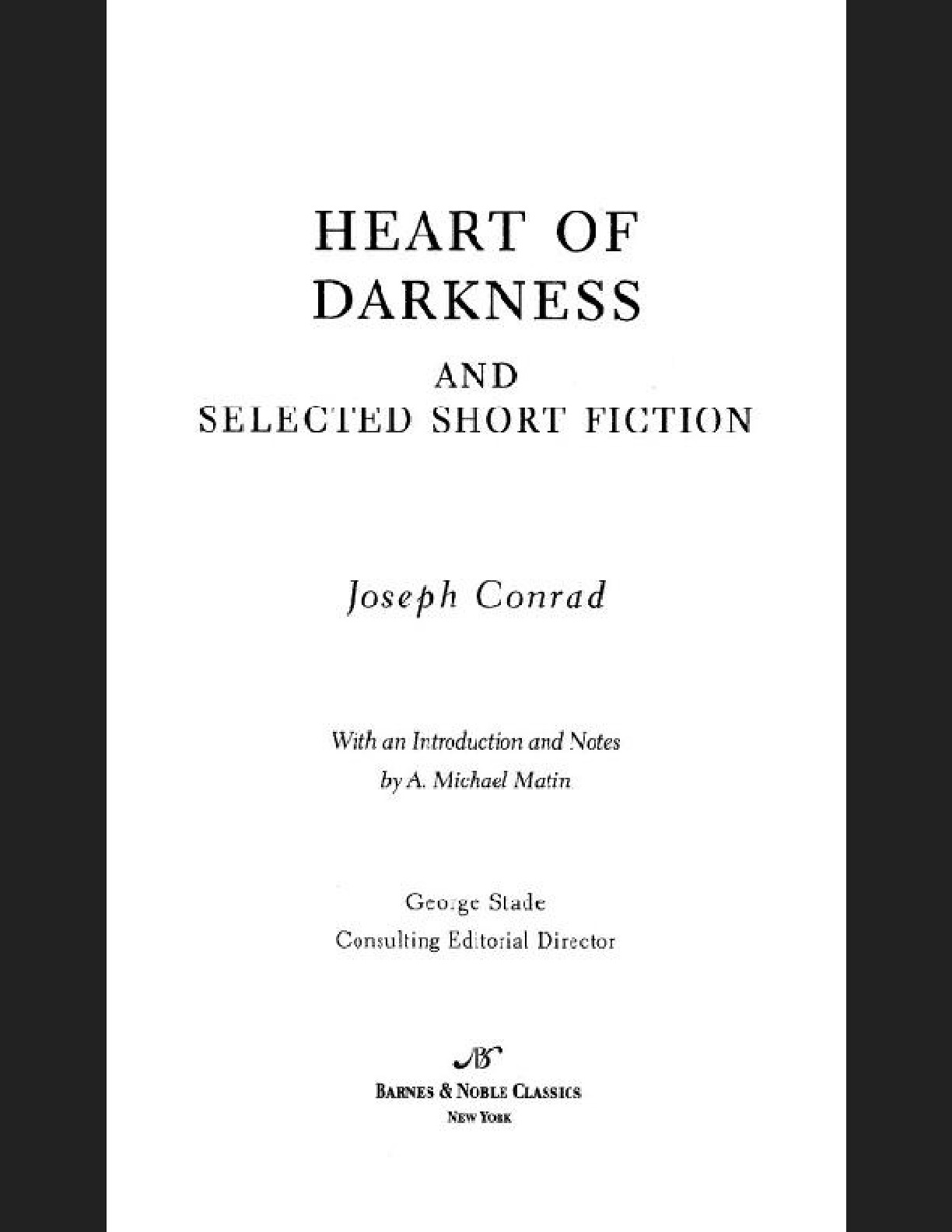 Heart of Darkness and Selected Short Fiction (Barnes & Noble Classics Series) – Joseph Conrad