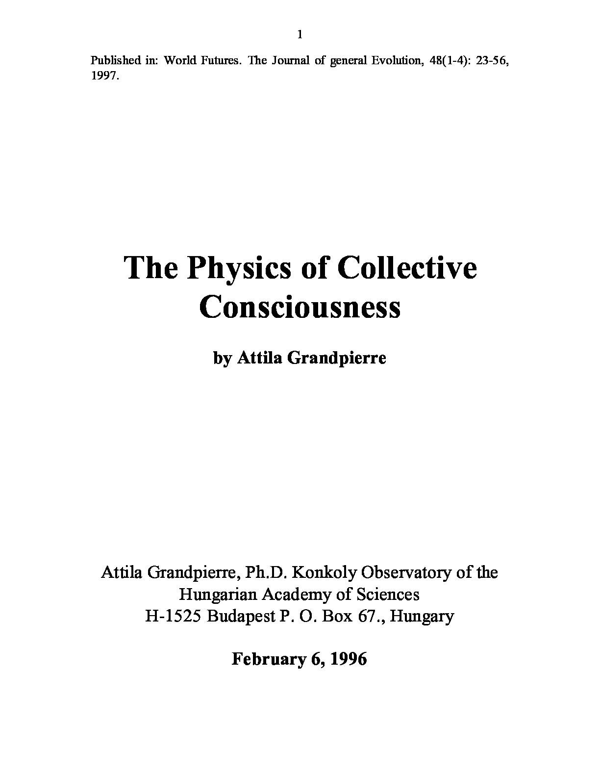 The Physics of Collective Consciousness